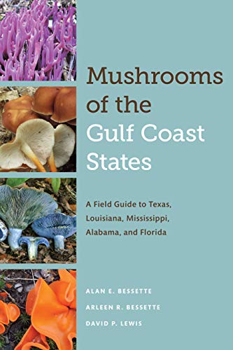 Mushrooms of the Gulf Coast States